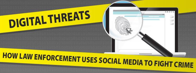 Digital Threats: How Law Enforcement Uses Social Media to Fight Crime - header image